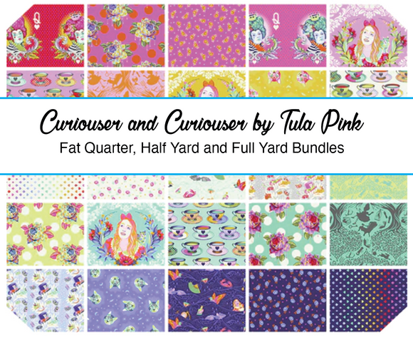 25pc Fat Quarter, Half Yard, and Full Yard Bundles of Curiouser and Curiouser by Tula Pink for Freespirit Fabrics